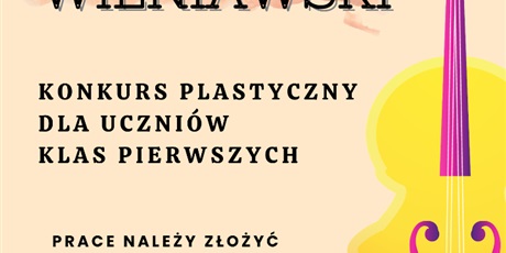 Konkurs plastyczny "Nasz Wieniawski"
