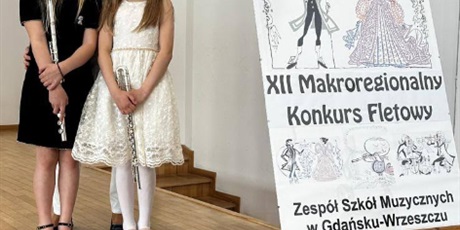 Powiększ grafikę: sukcesy-flecistek-na-xii-makroregionalnym-konkursie-fletowym-w-gdansku-wrzeszczu-617542.jpg